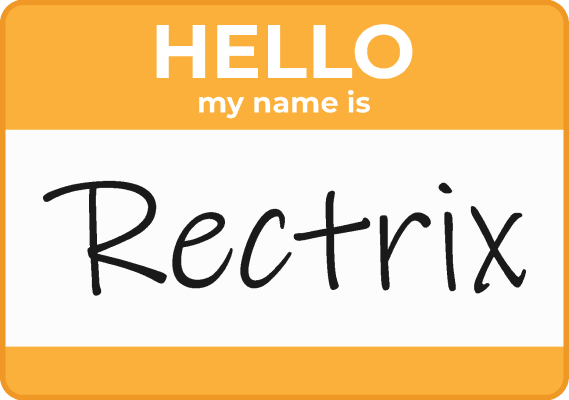Hello! My name is Rectirix